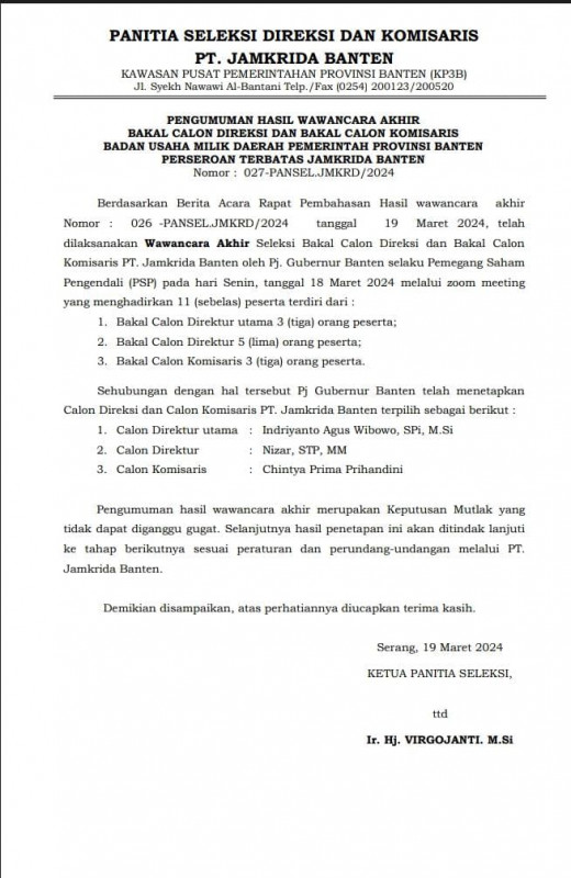 PENGUMUMAN HASIL WAWANCARA AKHIR BAKAL CALON DIREKSI DAN BAKAL CALON KOMISARIS BADAN USAHA MILIK DAERAH PEMERINTAH PROVINSI BANTEN PERSEROAN TERBATAS JAMKRIDA BANTEN